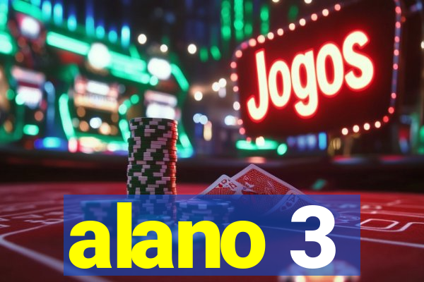 alano 3